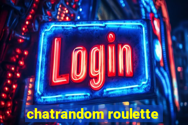 chatrandom roulette